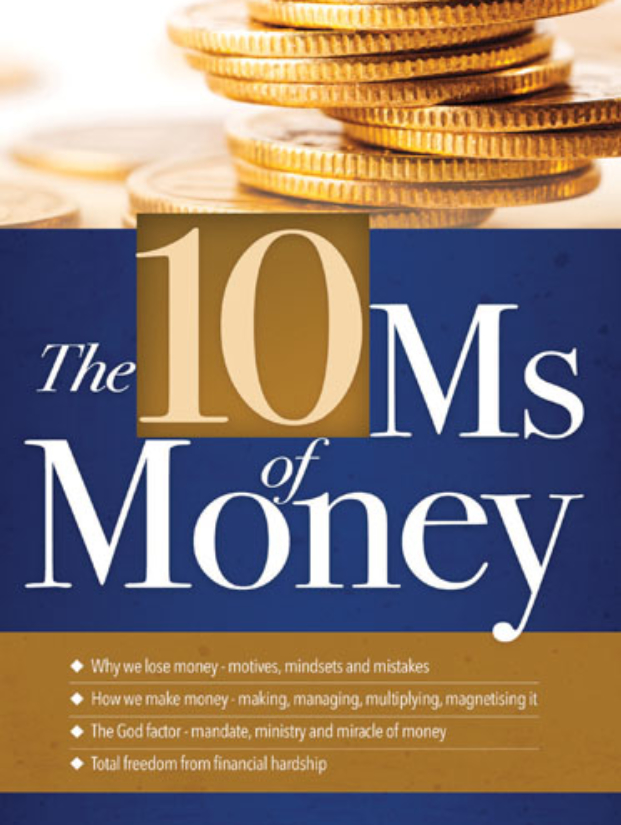 The 10 Ms of Money