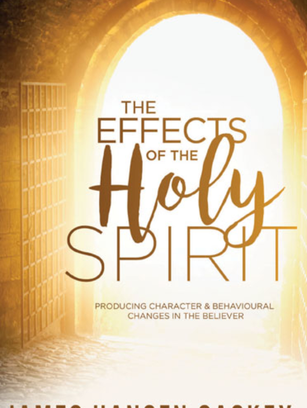 The Effects of the Holy Spirit
